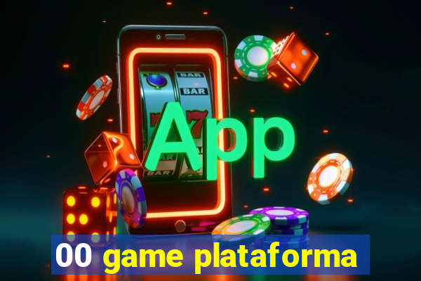 00 game plataforma